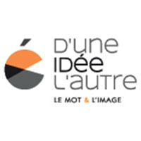 D’UNE IDÉE L’AUTRE