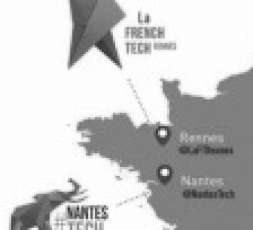 French Tech. Nantes et Rennes labellisées