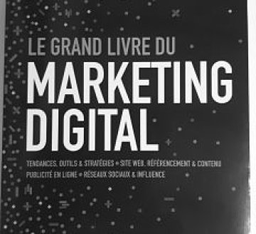 « Le grand livre du marketing digital » vient de l’Ouest
