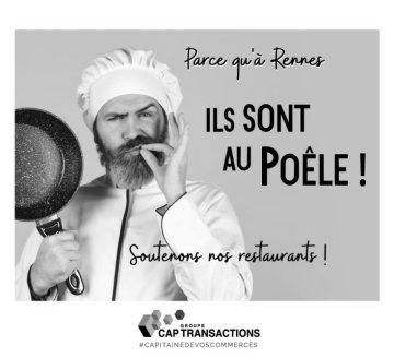 Rennes. Cap Transactions soutient les restaurateurs