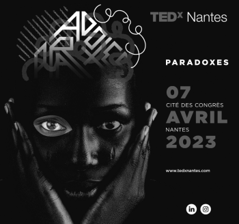 TEDXNantes 2023 : Paradoxes