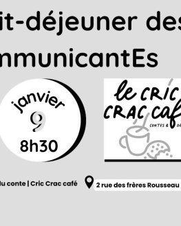 Petit Déjeuner au Cric Crac Café du Grand Lieu du Conte